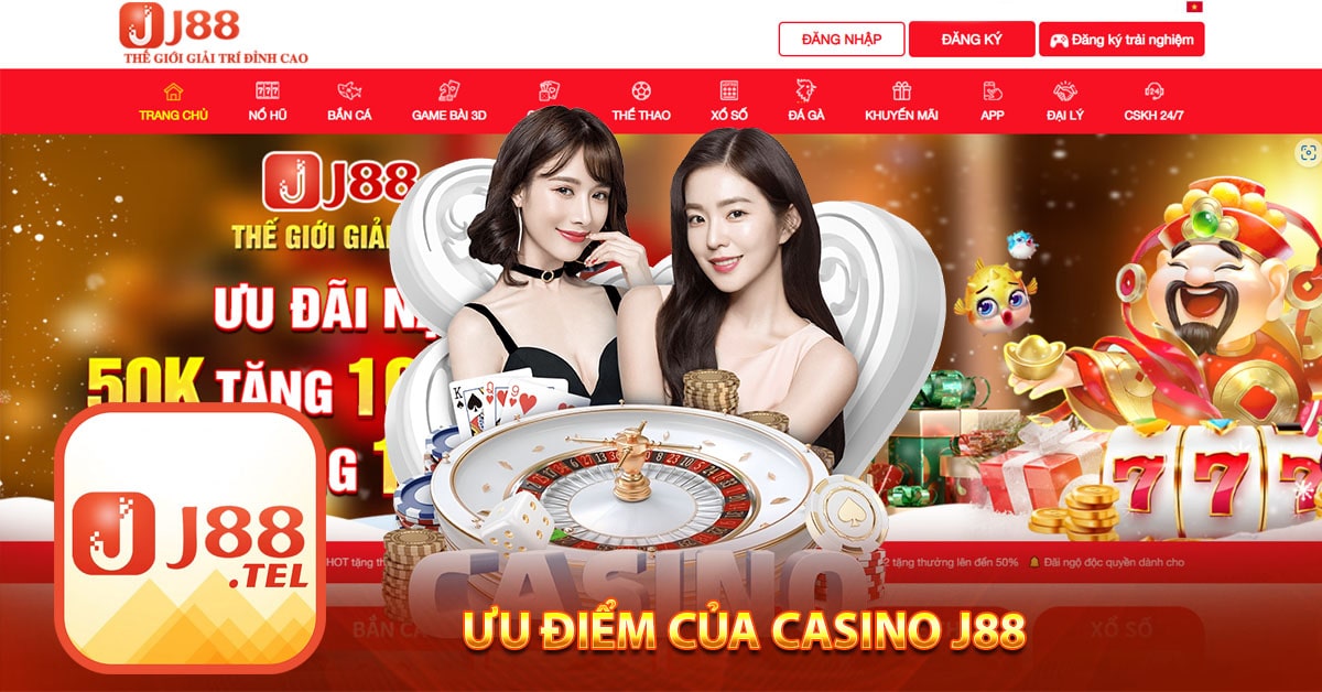 Ưu điểm của casino